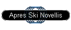 Apres Ski Novellis