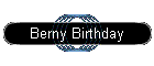Berny Birthday