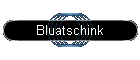 Bluatschink