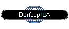 Dorfcup LA
