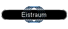 Eistraum