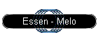 Essen - Melo
