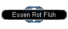 Essen Rot Flh