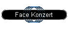 Face Konzert