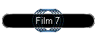 Film 7