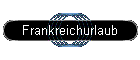 Frankreichurlaub