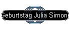 Geburtstag Julia Simone