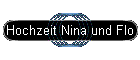 Hochzeit Nina und Flo