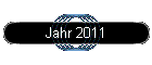 Jahr 2011