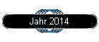 Jahr 2014