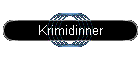 Krimidinner