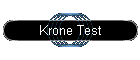 Krone Test