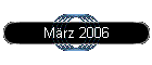 Mrz 2006