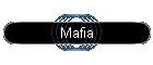 Mafia