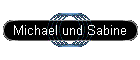 Michael und Sabine