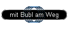 mit Bubl am Weg