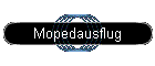 Mopedausflug
