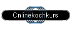 Onlinekochkurs