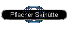 Pflacher Skihtte