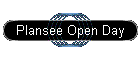 Plansee Open Day
