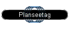 Planseetag