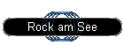 Rock am See