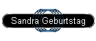 Sandra Geburtstag