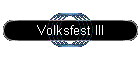 Volksfest III