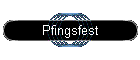 Pfingsfest