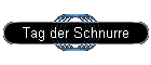 Tag der Schnurre