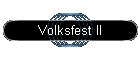 Volksfest II