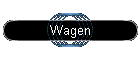 Wagen