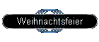 Weihnachtsfeier