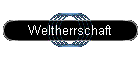 Weltherrschaft