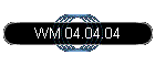 WM 04.04.04