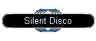 Silent Disco